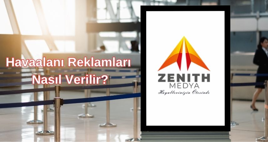 Havaalanı Reklamları Nasıl Verilir?