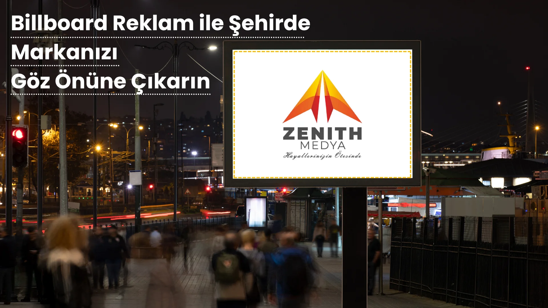 Billboard Reklam İle Şehirde Markanızı Göz Önüne Çıkarın